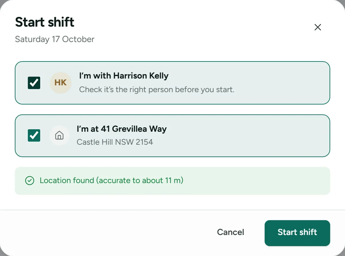 Starting a shift in the AbleSync staff app: the worker confirms they are with Harrison Kelly at his address and their location is found